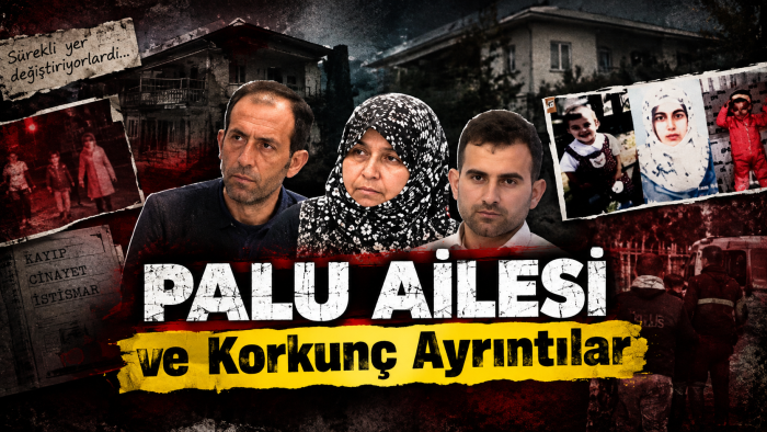 PALU Ailesi ve Korkunç Ayrıntılar